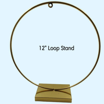 12 Inch Loop Stand Golden